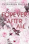 Forever after all...