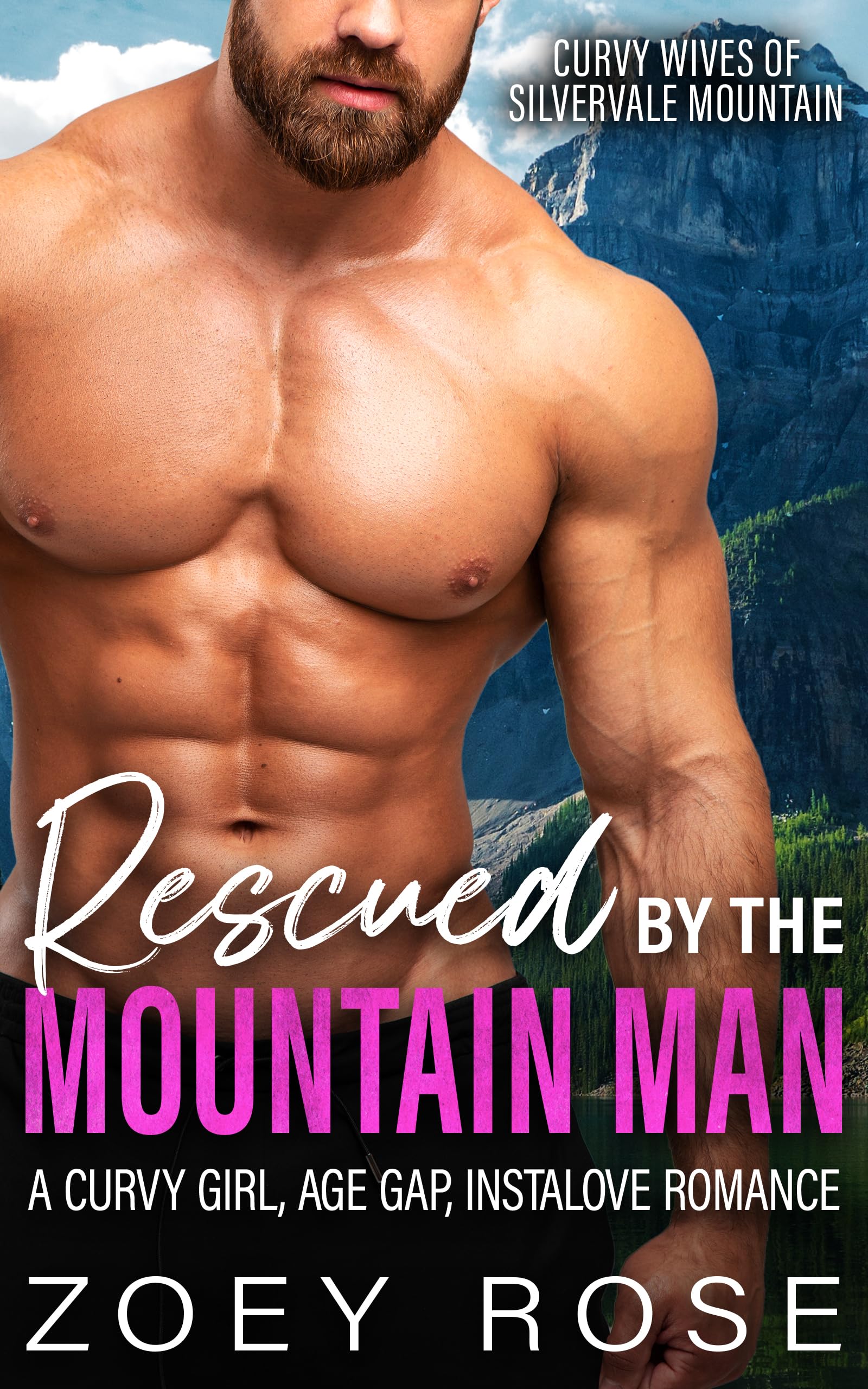 Rescued by the Mountain Man (Curvy Wives of Silvervale Mountain, #1)