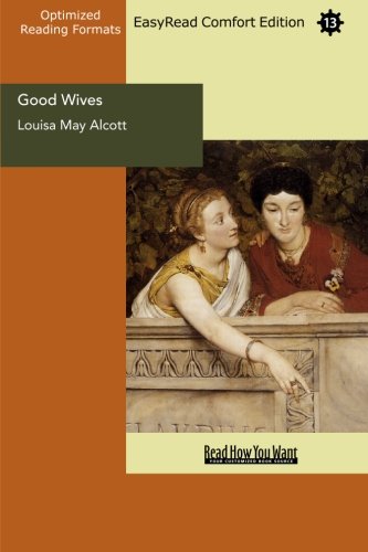 Good Wives: Easyread Comfort Edition