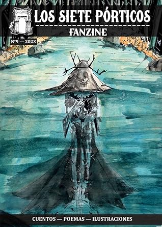 Fanzine, Los Siete Pórticos, N°9