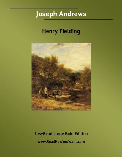 Joseph Andrews: Easyread Large Bold Edition