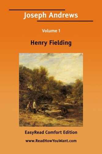 Joseph Andrews: Easyread Comfort Edition