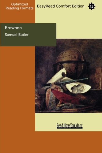 Erewhon: Over the Range: Easy Read Comfort Edition