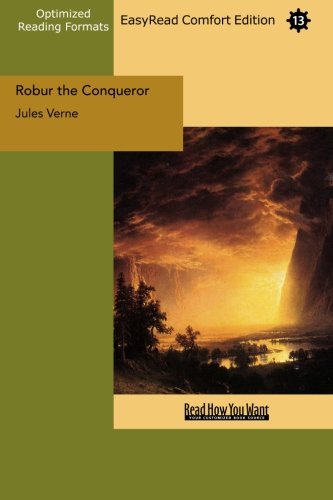 Robur the Conqueror: Easyread Comfort Edition