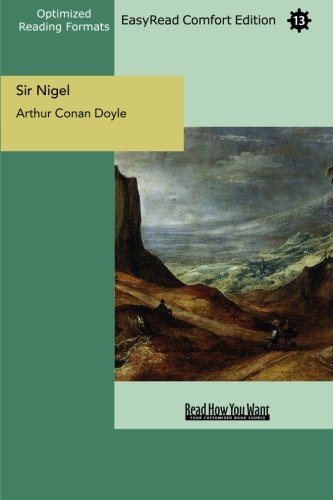 Sir Nigel: Easyread Comfort Edition