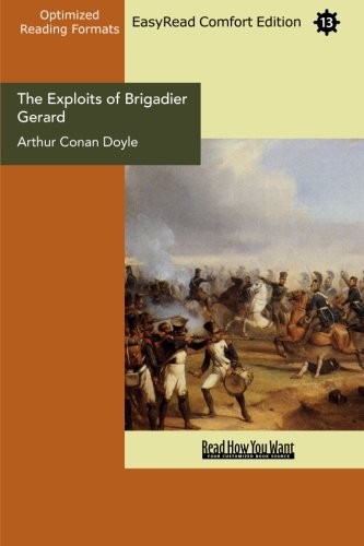 The Exploits of Brigadier Gerard: Easyread Comfort Edition