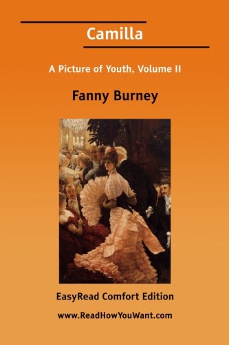 Camilla: A Picture of Youth: Easyread Comfort Edition