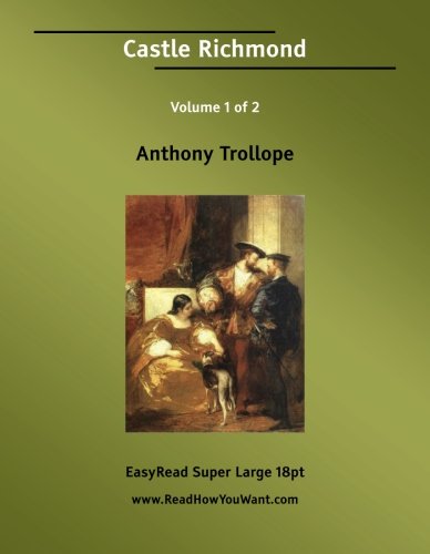 Castle Richmond: Easyread Super Large 18pt Edition