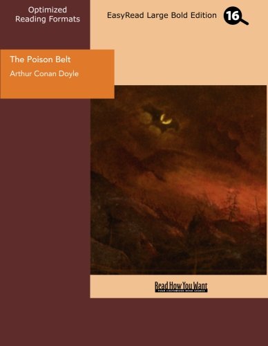 The Poison Belt: Easyread Large Bold Edition