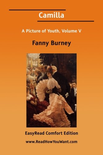 Camilla: A Picture of Youth: Easyread Comfort Edition