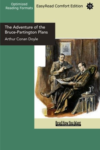 The Adventure of the Bruce-partington Plans: Easyread Comfort Edition