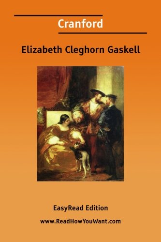 Cranford: Easyread Edition
