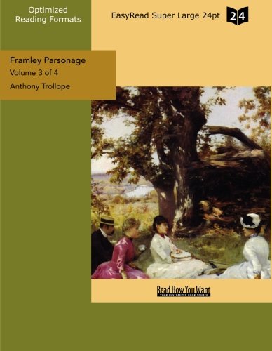 Framley Parsonage: Easyread Super Large 24pt Edition