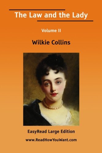 The Law and the Lady: Easyread Large Edition