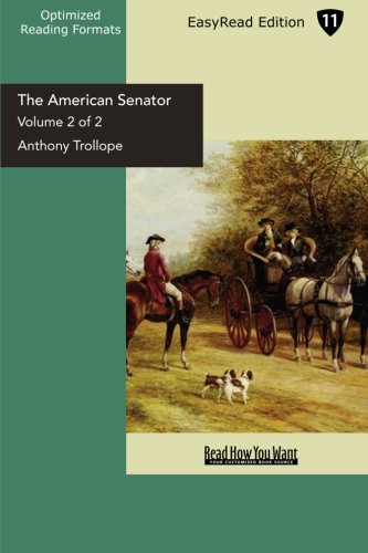 The American Senator: Easyread Edition