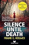 Book cover for Silence Until Death (Detective Jen Brighton #1)