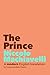 The Prince by Niccolò Machiavelli