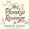 Mrs. Plansky's Revenge by Spencer Quinn