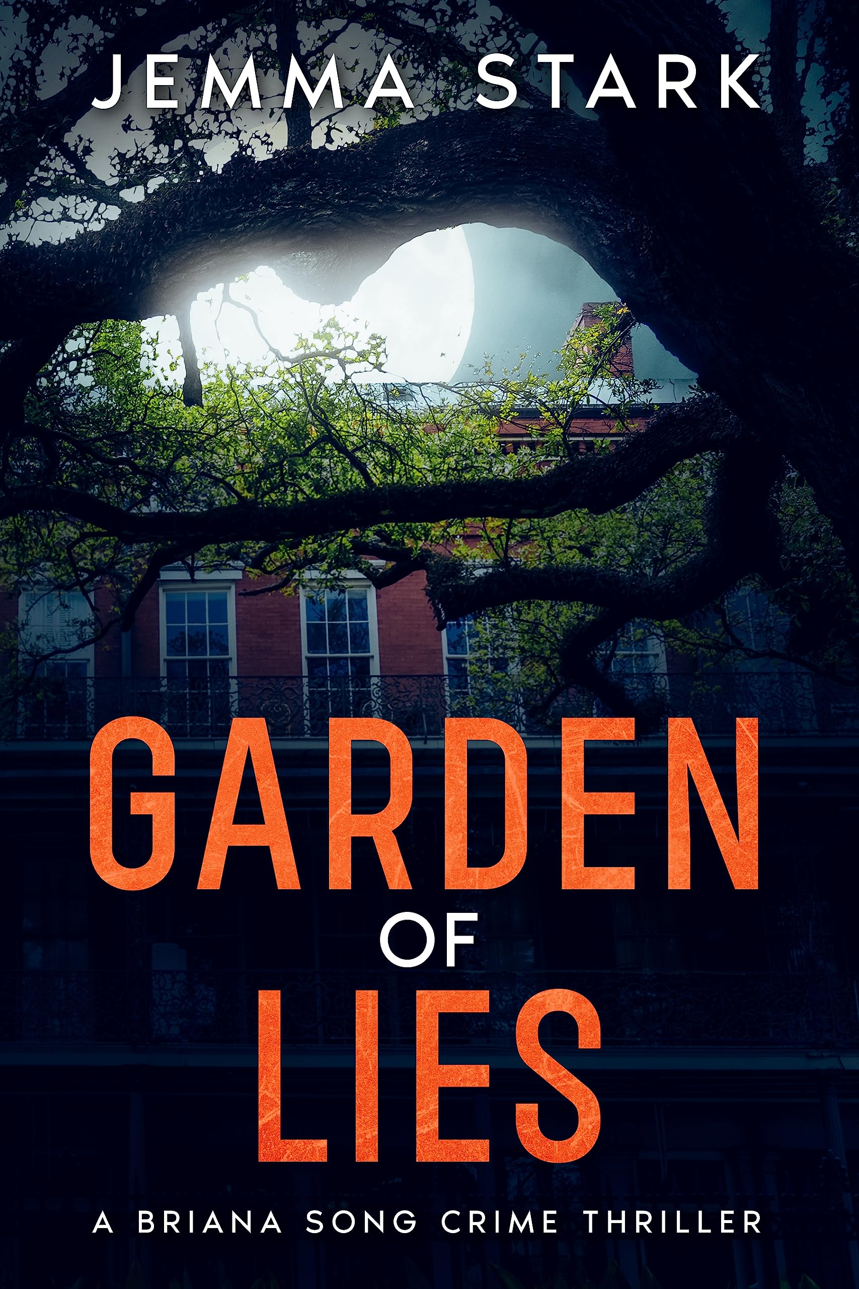 Garden Of Lies (Briana Song #1)