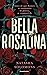 Bella Rosalina