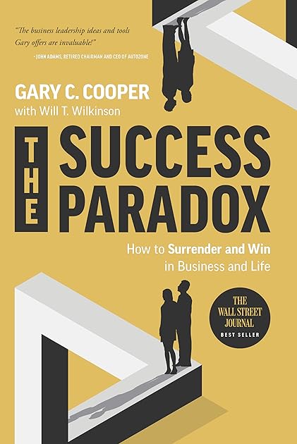 The Success Paradox: How to Surrender & Win in Business and in Life