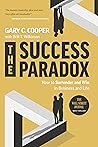 The Success Paradox by Gary C.  Cooper