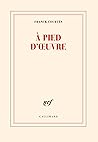 À pied d'oeuvre