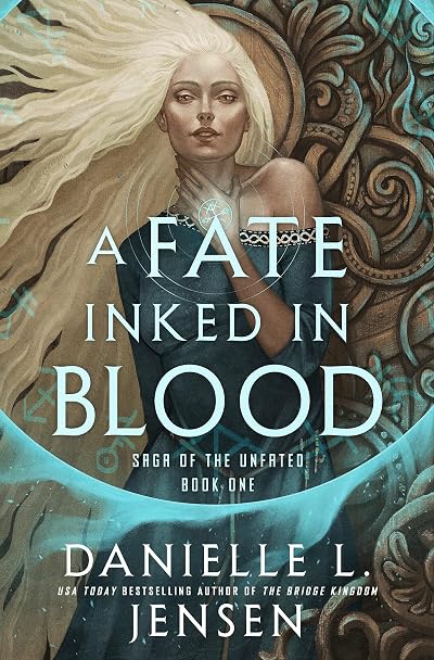 A Fate Inked in Blood (Saga of the Unfated, #1)