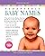 Remarkable Baby Names - The Ultimate Baby Name Book To Find A... by Tony Chance
