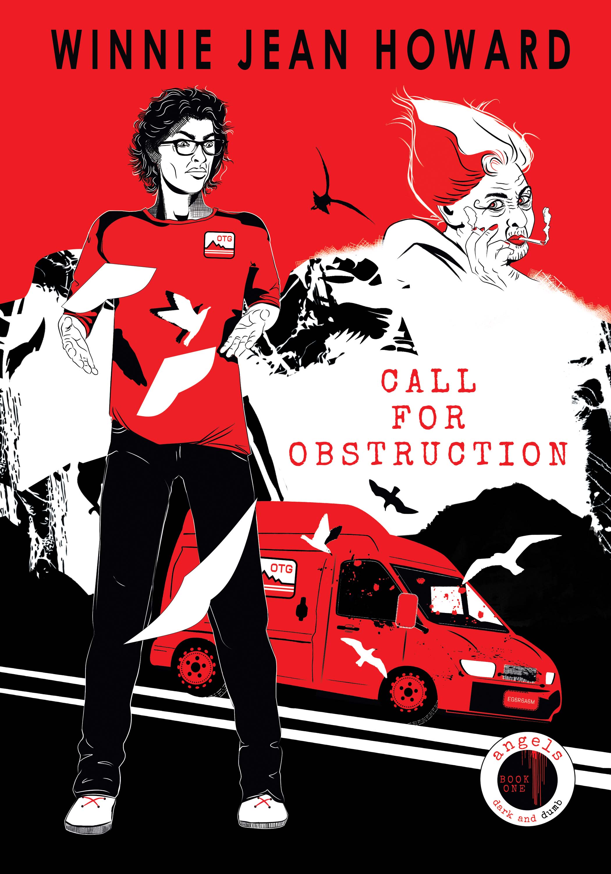 Call for Obstruction (Angels Dark and Dumb #1)