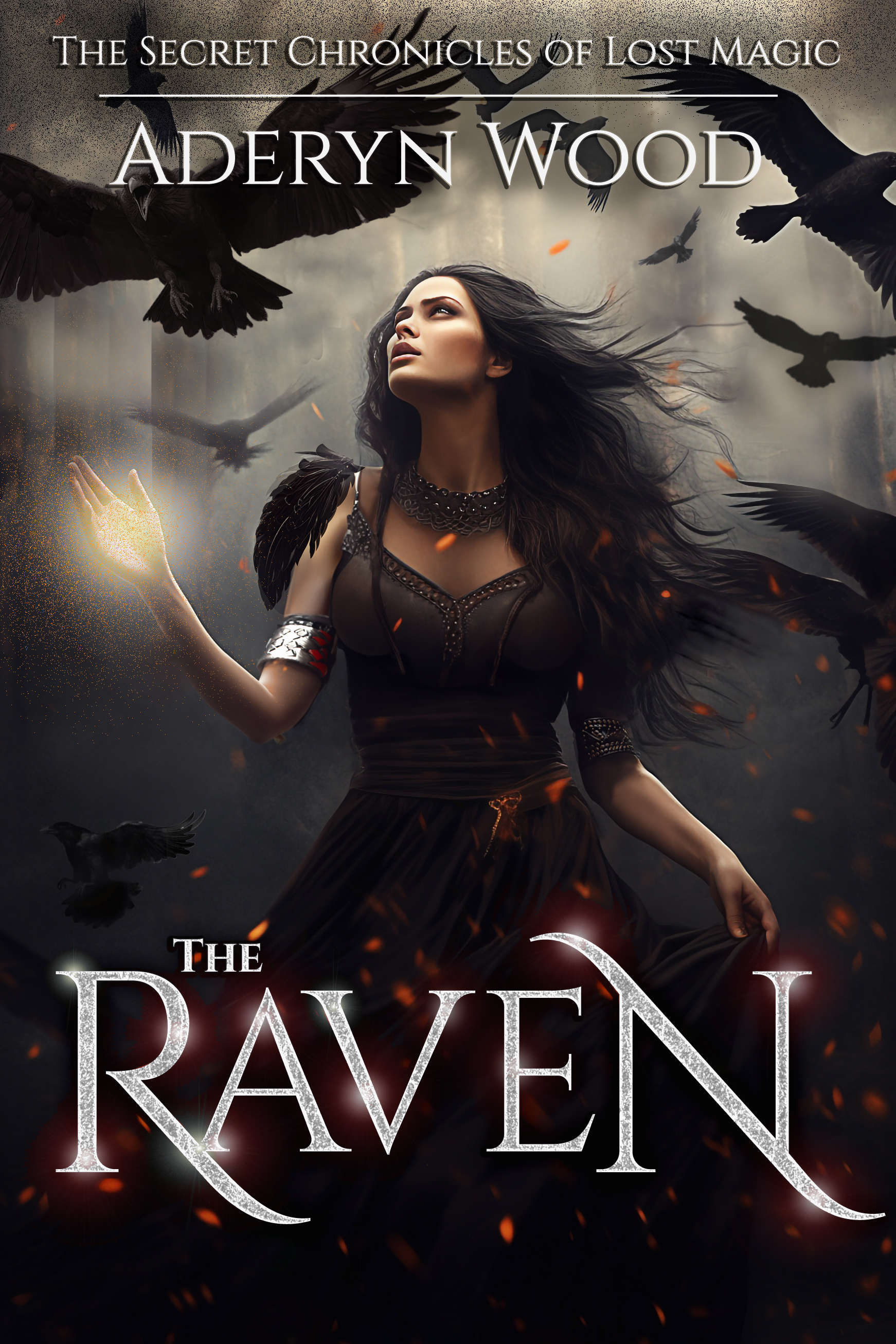 The Raven (The Secret Chronicles of Lost Magic, #1)