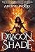 Dragonshade (The Secret Chr...