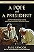 A Pope and a President by Paul Kengor