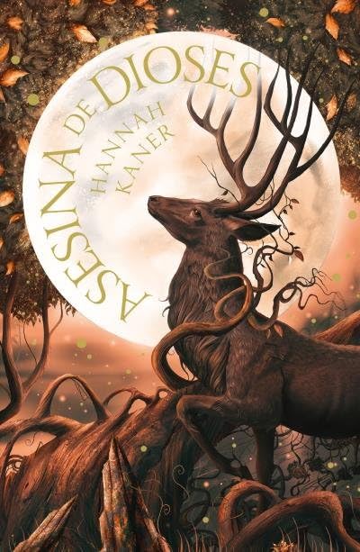 Portada de Asesina de dioses, de Hannah Kaner