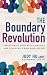 The Boundary Revolution: De...