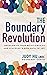 The Boundary Revolution by Judy Hu