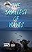 The Smallest of Waves: A Beach Suspense