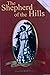 The Shepherd of the Hills (100 Year Centennial Edition)