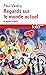 Regards sur le monde actuel et autres essais