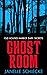 Ghost Room by Janelle Schiecke