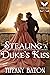 Stealing a Duke's Kiss