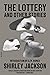 The lottery and other short stories by Shirley Jackson