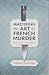 Mastering the Art of French Murder (An American In Paris, #1)