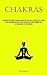 Chakras: An Introductory Gu...