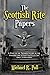 The Scottish Rite Papers