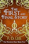 The First and Fin...