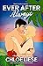 Ever After Always (The Bergman Brothers #3)
