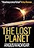 THE LOST PLANET a gripping science fiction adventure tale