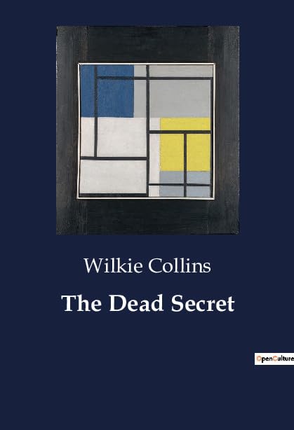 The Dead Secret: The Hidden Truths of Porthgenna Tower