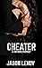 Cheater by Jason Lenov